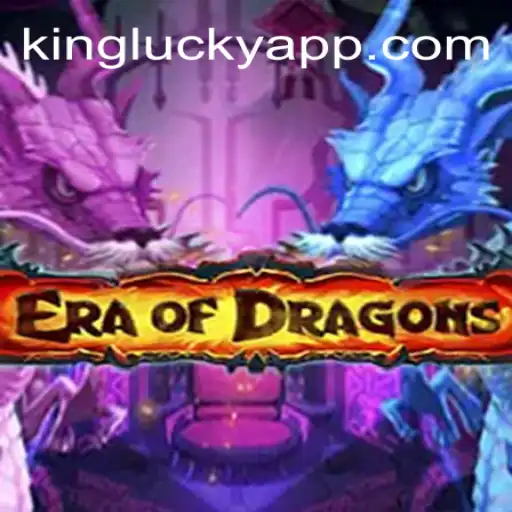 EraOfDragons: Descubra o Universo do Jogo com Kinglucky