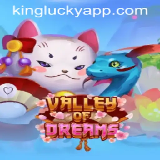 Explorando o Fascinante Mundo de ValleyofDreams: Uma Jornada com KingLucky